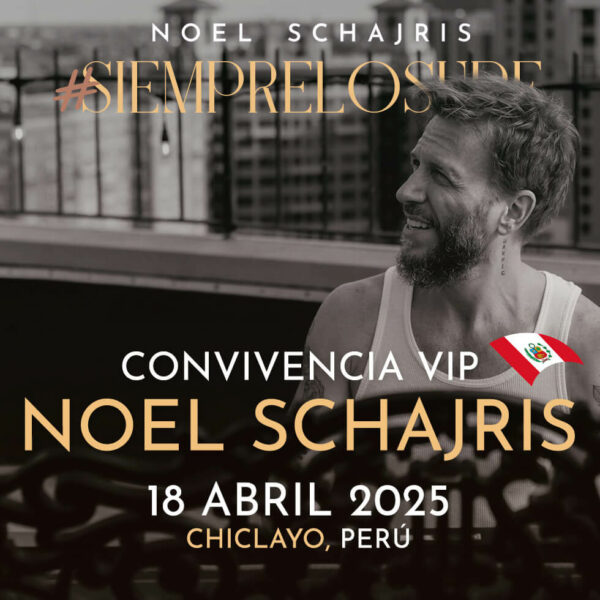 Convivencia VIP Noel Schajris 18 de Abril de 2025 #SIEMPRELOSUPE Tour 2025 Chiclayo, Perú