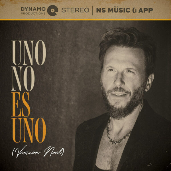 Noel Schajris - Uno No es Uno (Versión Noel)