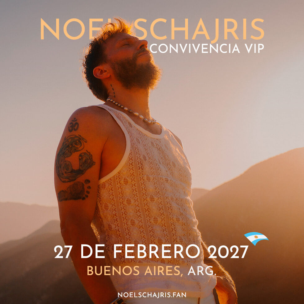 Convivencia VIP 27 de Febrero 2027 Buenos Aires 1 Meet and Greet con Noel Schajris de Sin Bandera, Argentina 27 de Febrero 2027, Buenos Aires, Argentina, Convivencia VIP 27 de Febrero 2027
