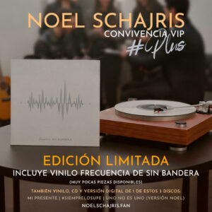 Tienda oficial Noel Schajris de Sin Bandera 9 Pack Exclusivo: 2 Convivencias VIP Plus + Vinilo "Frecuencia" (Edición Ultra Limitada)